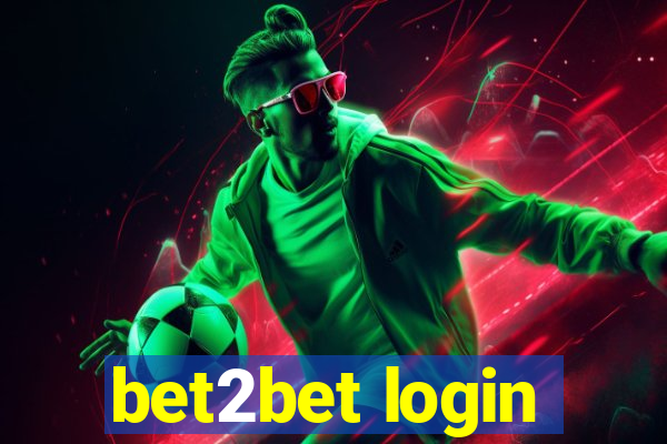 bet2bet login